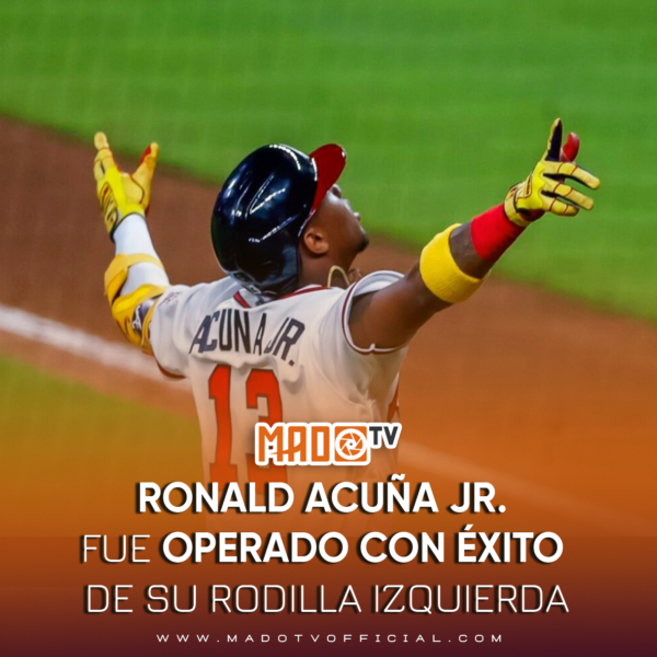 Ronald Acuña Jr. fue operado con éxito de su rodilla izquierda