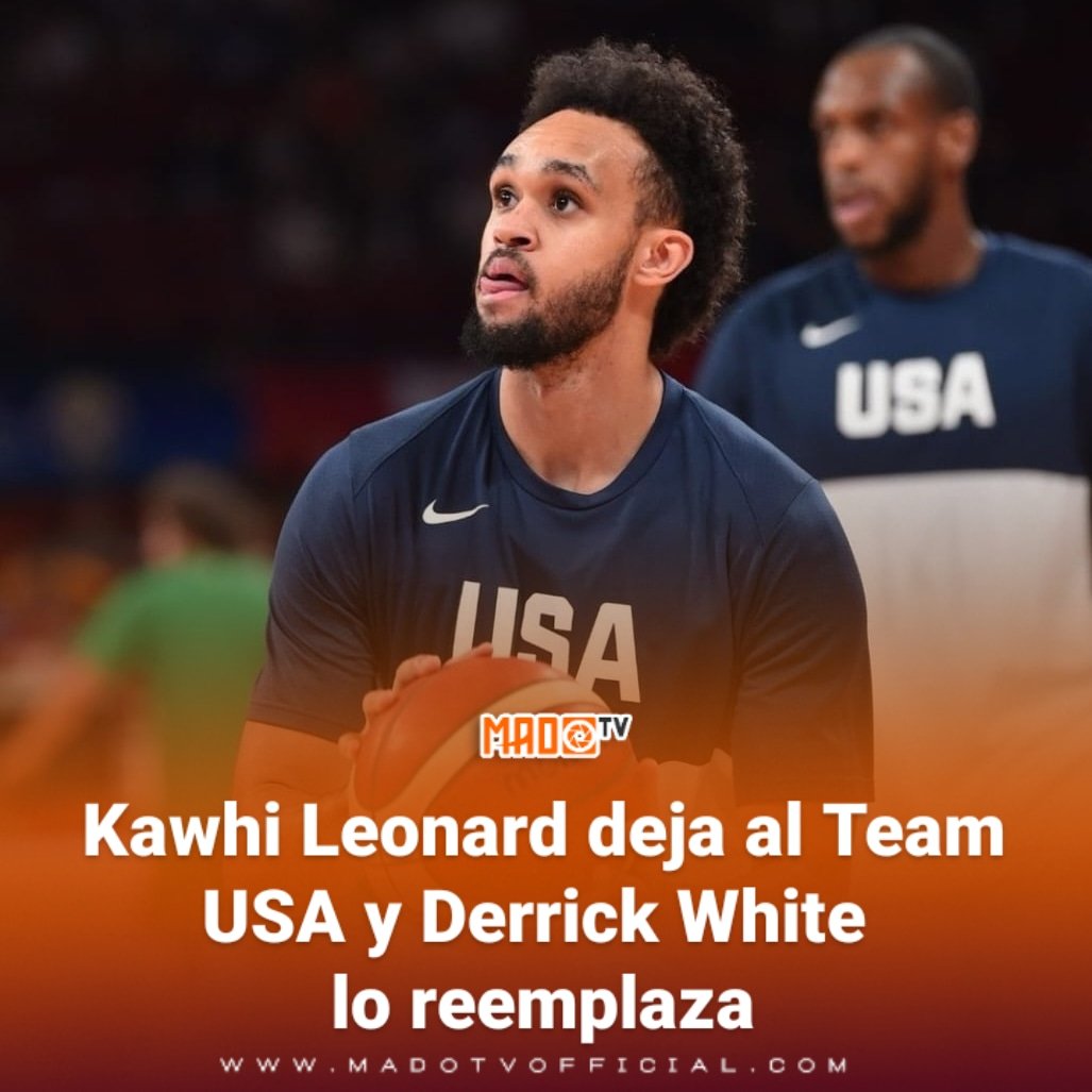 Kawhi Leonard deja al Team USA y Derrick White lo reemplaza