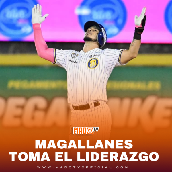 MAGALLANES TOMA EL LIDERAZGO.