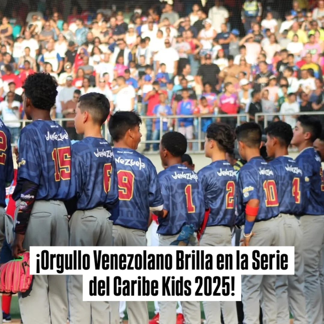 ¡Orgullo Venezolano Brilla en la Serie del Caribe Kids 2025!